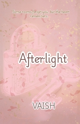Afterlight -  Vaish