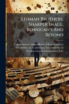 Lehman Brothers, Sharper Image, Bennigan's And Beyond