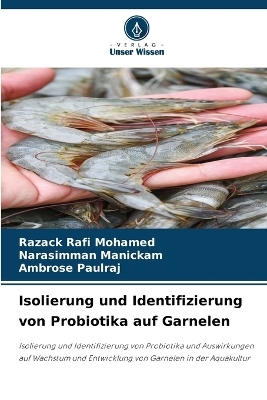 Isolierung und Identifizierung von Probiotika auf Garnelen
