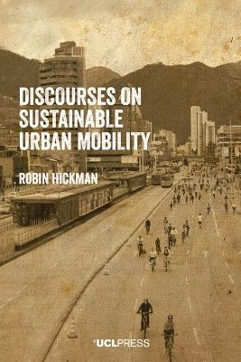 Discourses on Sustainable Urban Mobility