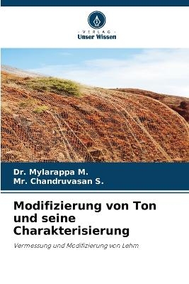 Modifizierung von Ton und seine Charakterisierung - Dr Mylarappa M, MR Chandruvasan S