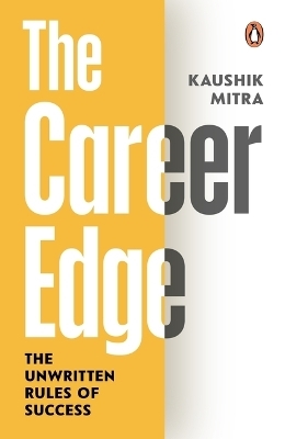The Career Edge - Kaushik Mitra