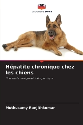 H&eacute;patite chronique chez les chiens - Muthusamy Ranjithkumar
