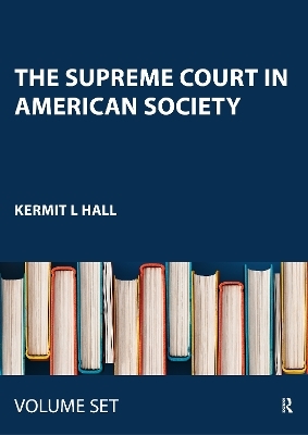 The Supreme Court in American Society