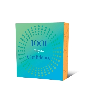 1001 Ways to Confidence -  Arcturus Publishing Limited