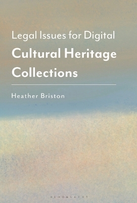 Legal Issues for Digital Cultural Heritage Collections