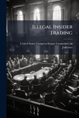 Illegal Insider Trading - 