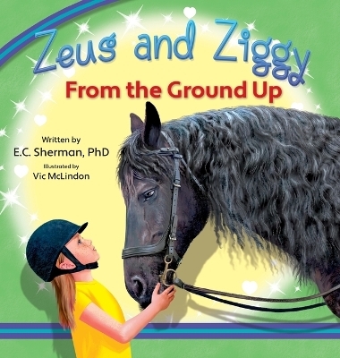 Zeus and Ziggy - E C Sherman