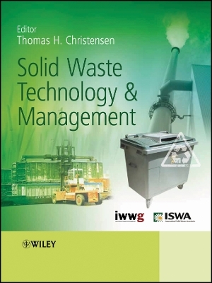 Solid Waste Technology and Management - 