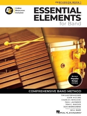 Essential Elements for Band - Percussion Book 1 - Tim Lautzenheiser, Paul Lavender, Charles Menghini, John Higgins, Tom C Rhodes