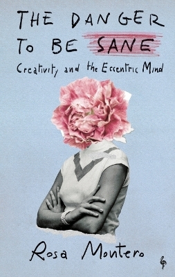 The Danger to Be Sane