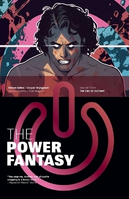 The Power Fantasy Volume 3 - Kieron Gillen