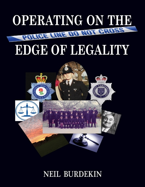 Operating On the Edge of Legality -  Neil Burdekin