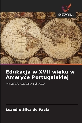 Edukacja w XVII wieku w Ameryce Portugalskiej