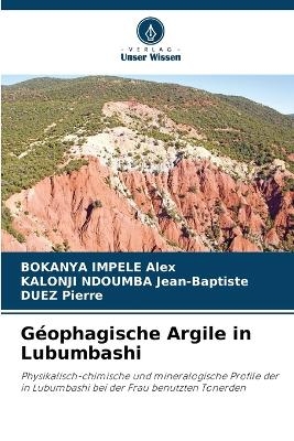 G&eacute;ophagische Argile in Lubumbashi - BOKANYA IMPELE Alex, KALONJI NDOUMBA Jean-Baptiste, DUEZ Pierre