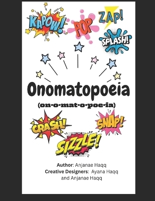 Onomatopoeia - M Ed Anjanae Haqq
