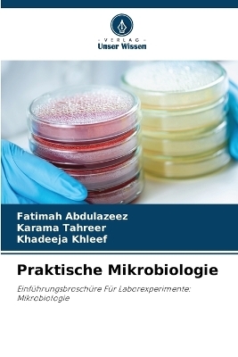 Praktische Mikrobiologie