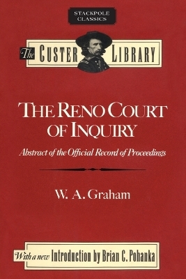 Reno Court of Inquiry - W. Graham, Brian Pohanka