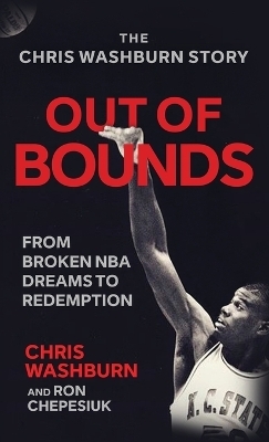 Out Of Bounds - Chris Washburn, Ron Chepesiuk