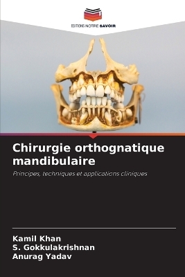 Chirurgie orthognatique mandibulaire