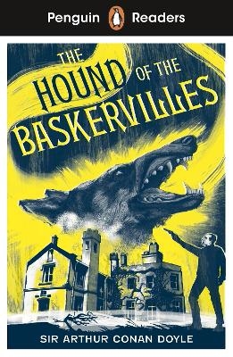 Penguin Readers Level 3: Sherlock Holmes - The Hound of the Baskervilles (ELT Graded Reader) - Arthur Conan Doyle