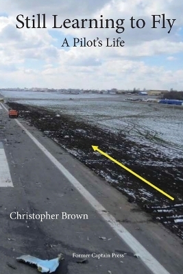 Still Learning to Fly - Christopher Brown
