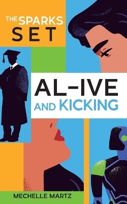AL-ive and Kicking - Mechelle Martz