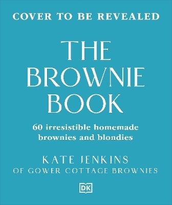The Brownie Book - Kate Jenkins