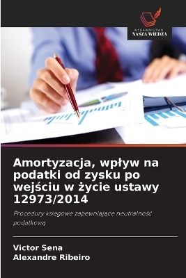 Amortyzacja, wplyw na podatki od zysku po wejściu w życie ustawy 12973/2014