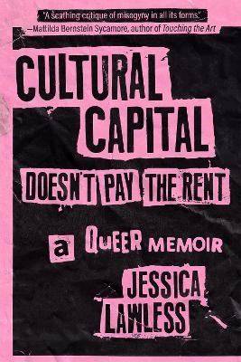 Cultural Capital Doesn't Pay the Rent
