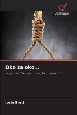 Oko za oko... - Josie Brett