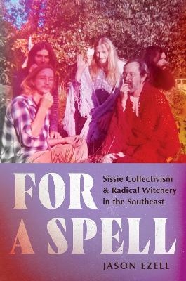 For a Spell - Jason Ezell