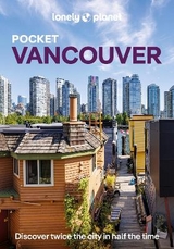 Lonely Planet Pocket Vancouver - Lonely Planet; Bujan, Bianca