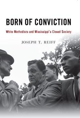 Born of Conviction - Joseph T. Reiff