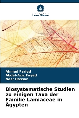 Biosystematische Studien zu einigen Taxa der Familie Lamiaceae in Ägypten