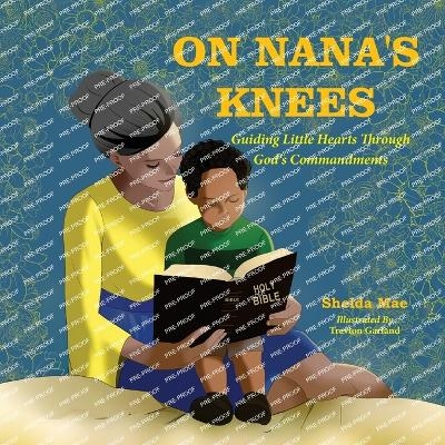 On Nana's Knees - Shelda Mae