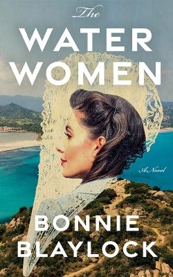 The Water Women - Bonnie Blaylock