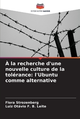 À la recherche d'une nouvelle culture de la tolérance: l'Ubuntu comme alternative