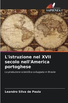 L'istruzione nel XVII secolo nell'America portoghese