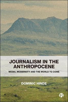 Journalism in the Anthropocene