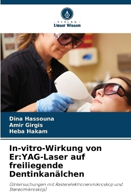 In-vitro-Wirkung von Er - Dina Hassouna, Amir Girgis, Heba Hakam