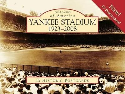 Yankee Stadium 1923-2008 - Gary Hermayln, Anthony C. Greene