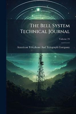The Bell System Technical Journal - 
