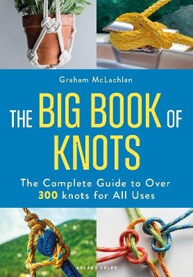 The Big Book of Knots - Graham McLachlan
