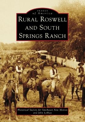 Rural Roswell and South Springs Ranch