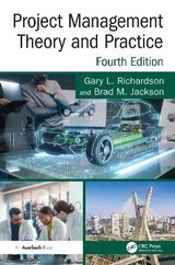 Project Management Theory and Practice - Richardson, Gary L.; Jackson, Brad M.