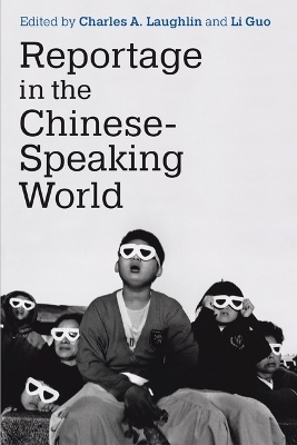Reportage in the Chinese-Speaking World - 