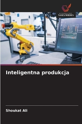 Inteligentna produkcja