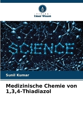 Medizinische Chemie von 1,3,4-Thiadiazol