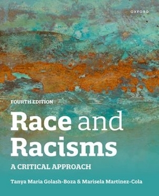 Race and Racisms 4th edition